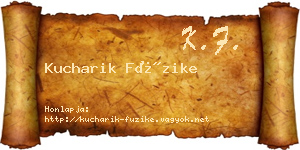 Kucharik Füzike névjegykártya